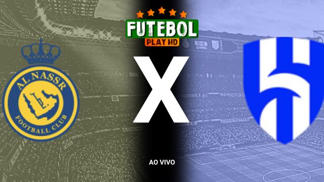 Assistir Al-Nassr x Al-Hilal ao vivo HD 01/11/2024