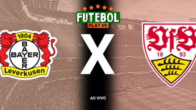 Assistir Bayer Leverkusen x Stuttgart ao vivo HD 01/11/2024