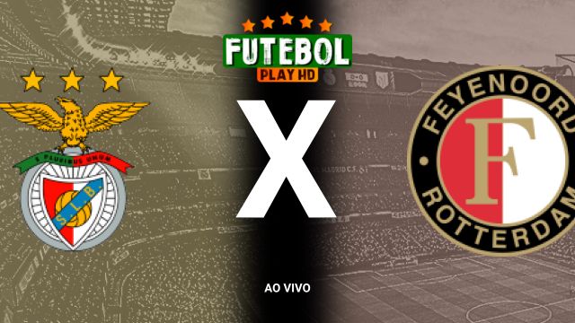 Assistir Benfica x Feyenoord ao vivo HD 23/10/2024