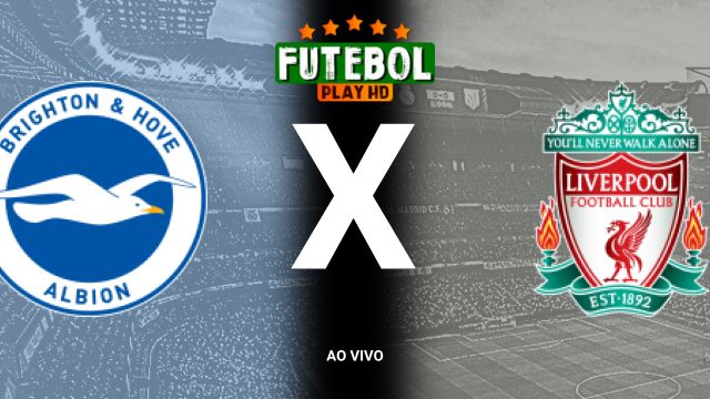 Assistir Brighton x Liverpool ao vivo online 30/10/2024 grátis