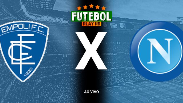 Assistir Empoli x Napoli  ao vivo HD 20/10/2024