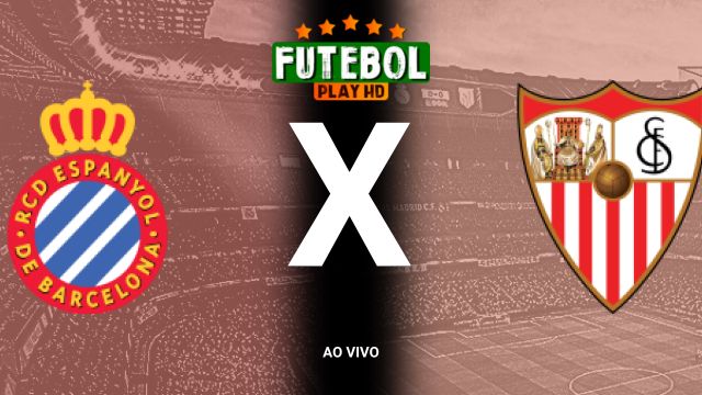 Assistir Espanyol x Sevilla ao vivo HD 25/10/2024