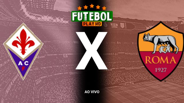 Assistir Fiorentina x Roma  ao vivo HD 27/10/2024