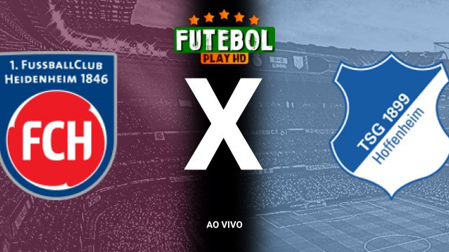 Assistir Heidenheim x Hoffenheim ao vivo HD 27/10/2024