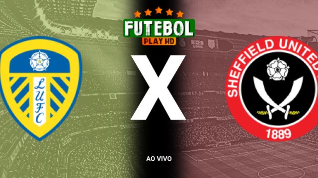 Assistir Leeds United x Sheffield United ao vivo HD 18/10/2024