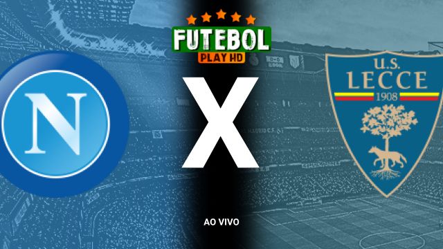 Assistir Napoli x Lecce ao vivo HD 26/10/2024