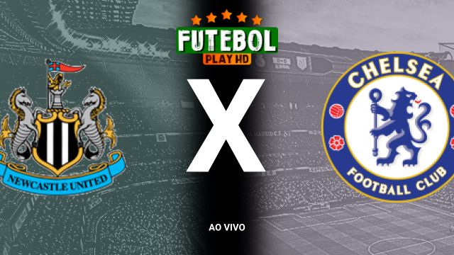 Assistir Newcastle x Chelsea ao vivo online 30/10/2024 grátis