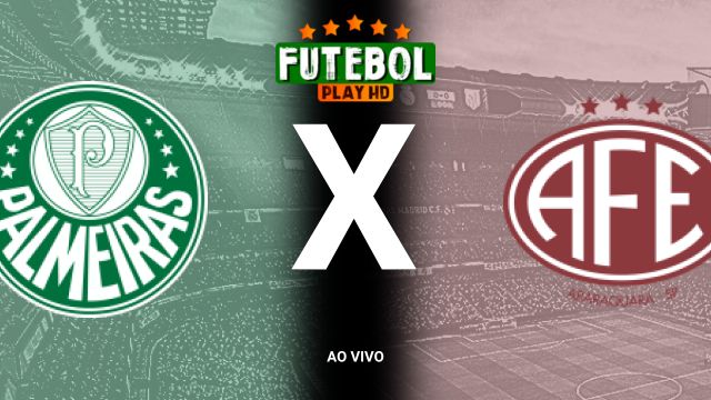 Assistir Palmeiras x Ferroviária ao vivo HD 02/11/2024