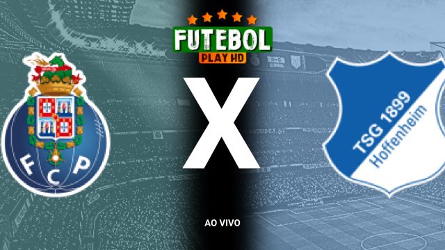 Assistir Porto x Hoffenheim ao vivo HD 24/10/2024