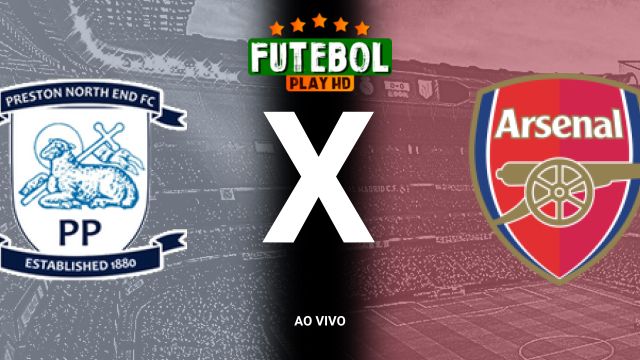 Assistir Preston North End x Arsenal ao vivo online 30/10/2024 grátis