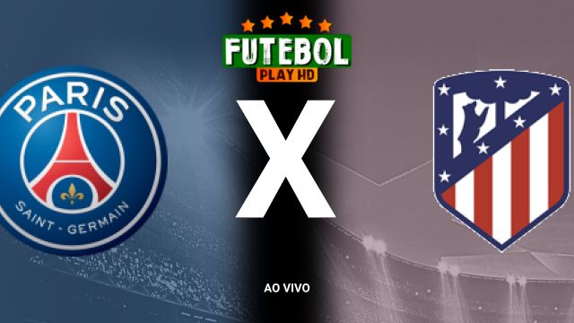 Assistir PSG x Atletico de Madrid ao vivo HD 06/11/2024