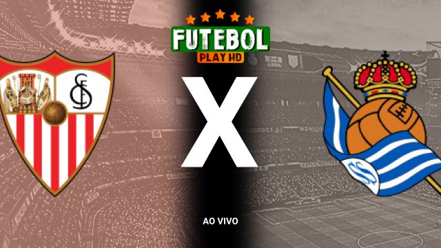 Assistir Sevilla x Real Sociedad ao vivo HD 03/11/2024