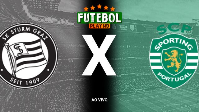 Assistir Sturm Graz x Sporting ao vivo HD 22/10/2024