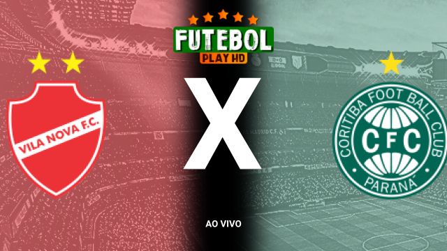 Assistir Vila Nova x Coritiba  ao vivo HD 19/10/2024