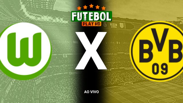 Assistir Wolfsburg x Borussia Dortmund ao vivo HD 29/10/2024